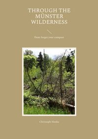 Produktbild: Through the M&uuml;nster Wilderness