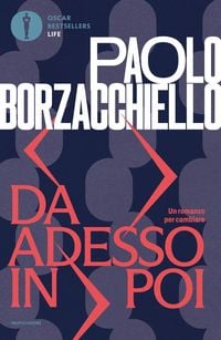 Produktbild: Da adesso in poi. Un romanzo per cambiare