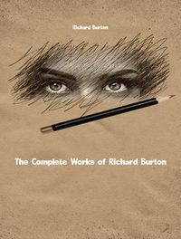Produktbild: The Complete Works of Richard Burton