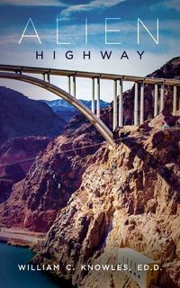 Produktbild: Knowles Ed D., W: Alien Highway