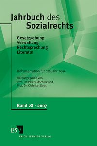 Produktbild: Jahrbuch des Sozialrechts (der Gegenwart). Gesetzgebung - Verwaltung... / Jahrbuch des Sozialrechts - - Dokumentation f&uuml;r das Jahr 2006