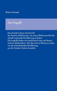 Bild vom Artikel Der Angriff vom Autor Walter Guttropf