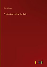 Produktbild: Bunte Geschichte der Zeit