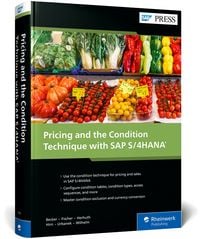 Produktbild: Pricing and the Condition Technique with SAP S/4HANA