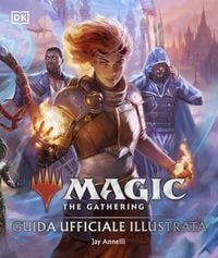 Produktbild: Magic: The Gathering. Guida ufficiale illustrata