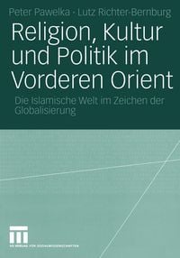 Produktbild: Religion, Kultur und Politik im Vorderen Orient