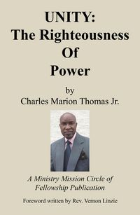 Produktbild: UNITY: The Righteousness Of Power