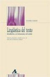 Produktbild: Ling&uuml;&iacute;stica del texto : introducci&oacute;n a la hermen&eacute;utica del sentido