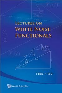 Produktbild: Lectures on White Noise Functionals