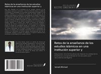 Produktbild: Retos de la ense&ntilde;anza de los estudios isl&aacute;micos en una instituci&oacute;n superior y
