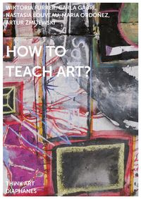 Produktbild: How to Teach Art?