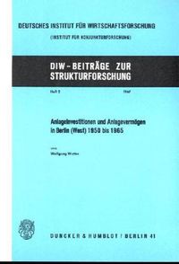 Produktbild: Anlageinvestitionen und Anlageverm&ouml;gen in Berlin (West) 1950 bis 1965