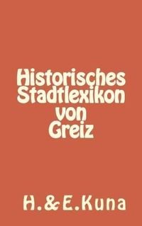 Produktbild: Historisches Stadtlexikon von Greiz