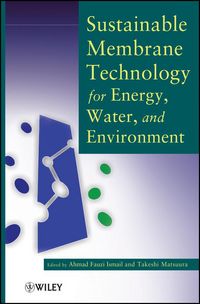 Produktbild: Sustainable Membrane Technology for Energy, Water, and Environment