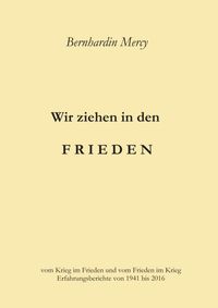 Produktbild: Wir ziehen in den Frieden