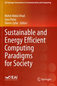 Produktbild: Sustainable and Energy Efficient Computing Paradigms for Society