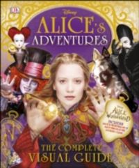 Produktbild: Dowsett, E: Disney: Alice's Adventures: Visual Guide