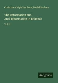 Produktbild: The Reformation and Anti-Reformation in Bohemia