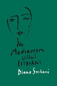 Produktbild: Souhami, D: No Modernism Without Lesbians