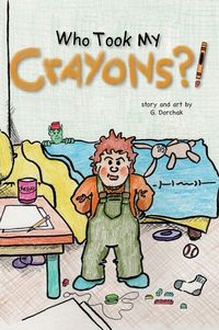 Produktbild: Who Took My Crayons?!