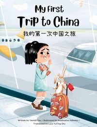 Produktbild: My First Trip to China
