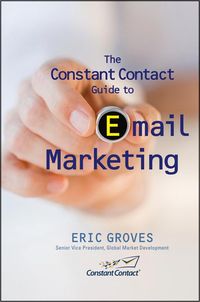 Produktbild: The Constant Contact Guide to Email Marketing