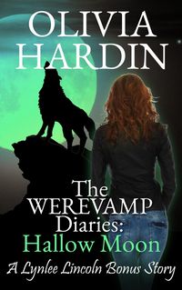 Produktbild: The Werevamp Diaries: Hallow Moon (The Lynlee Lincoln Series, #9)