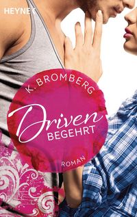 Produktbild: Begehrt / Driven Bd. 2