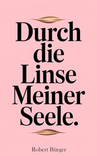 Produktbild: Durch die Linse meiner Seele