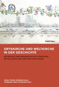 Produktbild: Ortskirche und Weltkirche vor und nach dem Zweiten Vatikanum