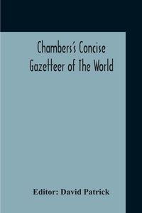 Produktbild: Chambers's Concise Gazetteer Of The World