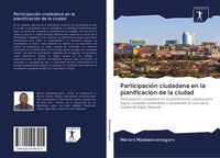 Produktbild: Participaci&oacute;n ciudadana en la planificaci&oacute;n de la ciudad