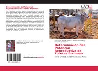 Produktbild: Determinaci&oacute;n del Potencial Reproductivo de Toretes Brahman