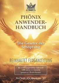 Produktbild: Ph&ouml;nix-Journal Nr. 27: Ph&ouml;nix Anwenderhandbuch