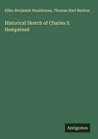 Produktbild: Historical Sketch of Charles S. Hempstead