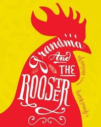 Produktbild: Grandma and the Rooster