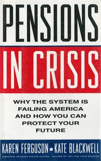 Produktbild: Pensions in Crisis: Why the System is Failing America and How You Can Protect Your Future