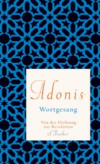 Bild vom Artikel Wortgesang vom Autor Adonis
