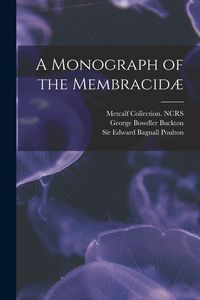 Produktbild: A Monograph of the Membracid&aelig;