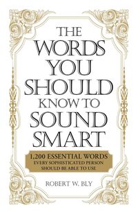 Produktbild: The Words You Should Know to Sound Smart