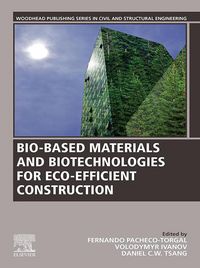 Produktbild: Bio-based Materials and Biotechnologies for Eco-efficient Construction