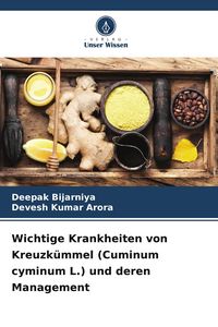 Produktbild: Wichtige Krankheiten von Kreuzk&uuml;mmel (Cuminum cyminum L.) und deren Management