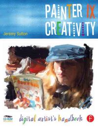 Produktbild: Painter IX Creativity: Digital Artists Handbook