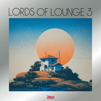 Produktbild: Lords of Lounge 3 (Black Vinyl)