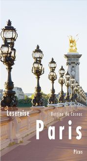 Bild vom Artikel Lesereise Paris vom Autor Bettina de Cosnac