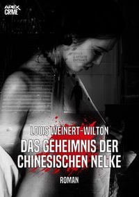 Produktbild: Das Geheimnis der Chinesischen Nelke