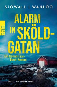 Produktbild: Alarm in Sk&ouml;ldgatan: Ein Kommissar-Beck-Roman