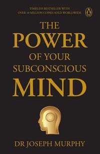 Produktbild: Penguin Select Classics: The Power of Your Subconscious Mind
