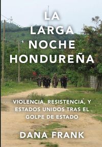 Produktbild: La Larga Noche Hondure&ntilde;a