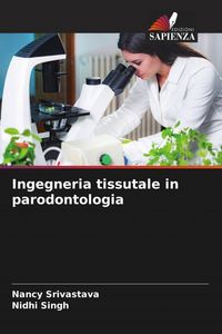 Produktbild: Ingegneria tissutale in parodontologia